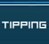 Tipping